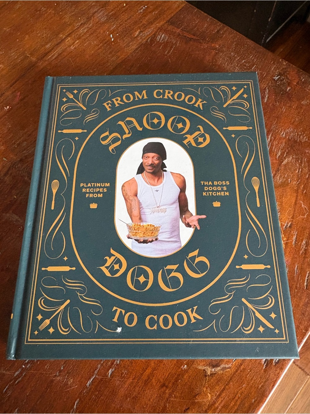 Snoop Dog Cookbook From Crook to Cook Hardcover